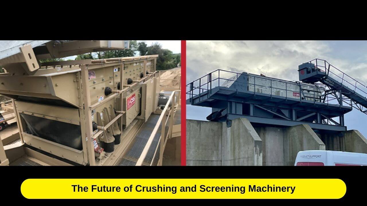 Crushing and Screening Machinery