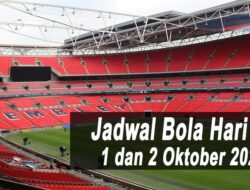 Jadwal Bola Malam Ini Tanggal 1 dan 2 Oktober 2021: Laga Seru Manchester United vs Everton