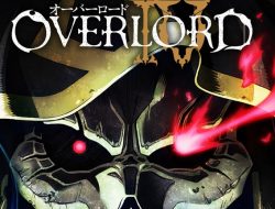 Dikonfirmasi, Kapan Jadwal Rilis Overlord IV dan Overlord Movie 3: Sei Oukoku-hen