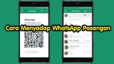 Cara Sadap Whatsapp Pasangan