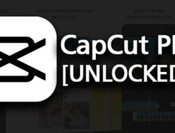 Download CapCut Pro Mod Versi Terbaru 2022, Unlock Fitur Premium