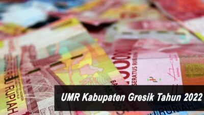 UMR Kabupaten Gresik 2022