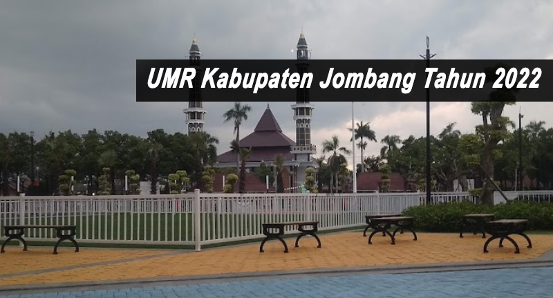 UMR Kabupaten Jombang 2022