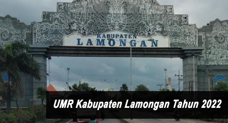 UMR Kabupaten Lamiongan 2022