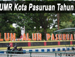 Jumlah UMR Kota Pasuruan Tahun 2022: Salah Satu Kota Santri di Jawa Timur