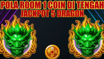 pola room Jackpot 5 dragon