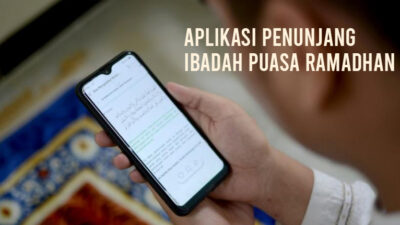 Ramadhan 2022: Berikut Daftar Aplikasi Terbaik Untuk Menunjang Ibadah Puasamu