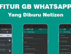 Alasan Utama GB WhatsApp di Buru Oleh Netizen, Simak Alasannya!