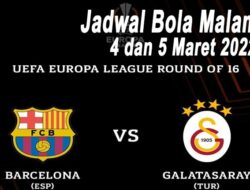 Jadwal Bola Malam Ini, Tanggal 4 dan 5 Maret 2022: Saksikan Barcelona vs Galatasaray