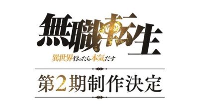 Jadwal Rilis Mushoku Tensei Isekai Ittara Honki Dasu Season 2