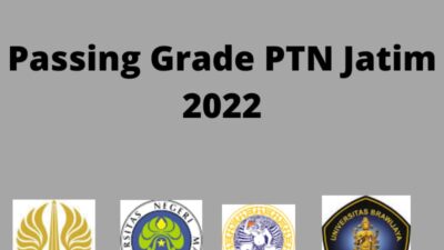 Passing Grade PTN Jatim 2022