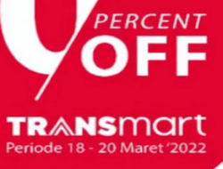 Promo JSM Transmart Carrefour Hadir Lagi 18-20 Maret 2022, Buruan Cek Disini!