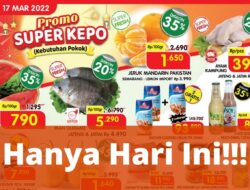 Terakhir 16 Maret! Promo Superindo Super Kepo untuk Wilayah Surabaya, Malang, Mojokerto, dan Jombang!
