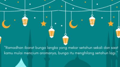 H-14 Ramadan, Berikut 10 Kata-Kata Mutiara tentang Ramadan sebagai Penyejuk Hati dan Renungan