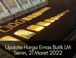 Harga Emas Antam Butik LM, Senin 21 Maret 2022 Turun Seribu Rupiah: Rp 983.000 Per Gram