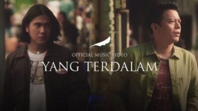 Lirik Lagu Yang Terdalam – NOAH: Takkan lelah aku menanti, Takkan hilang cintaku ini