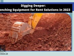Digging Deeper: Trenching Equipment for Rent Solutions in 2024